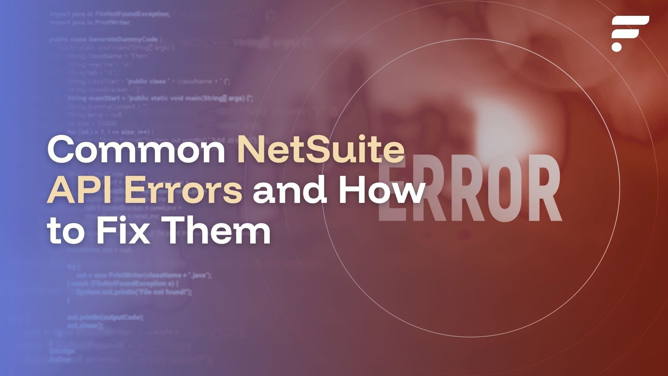Common NetSuite API Errors