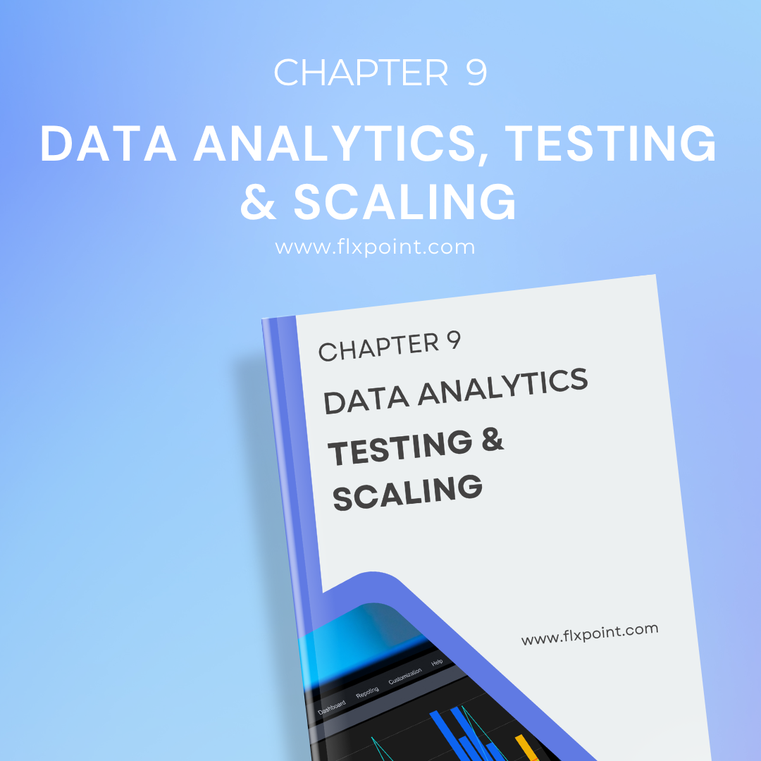 Chapter 9: Data Analytics, Testing & Scaling