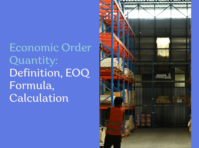 Economic Order Quantity
