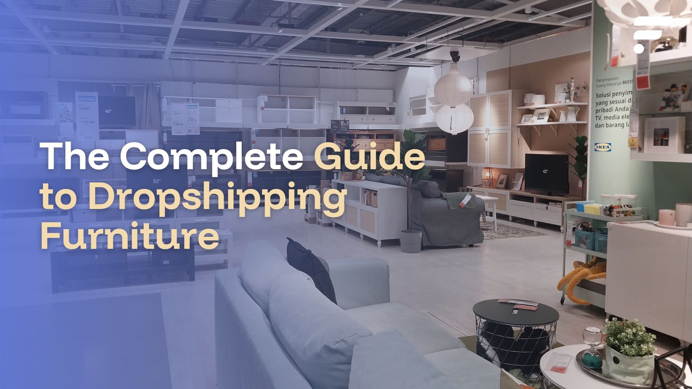 Guide to Dropshipping Furniture
