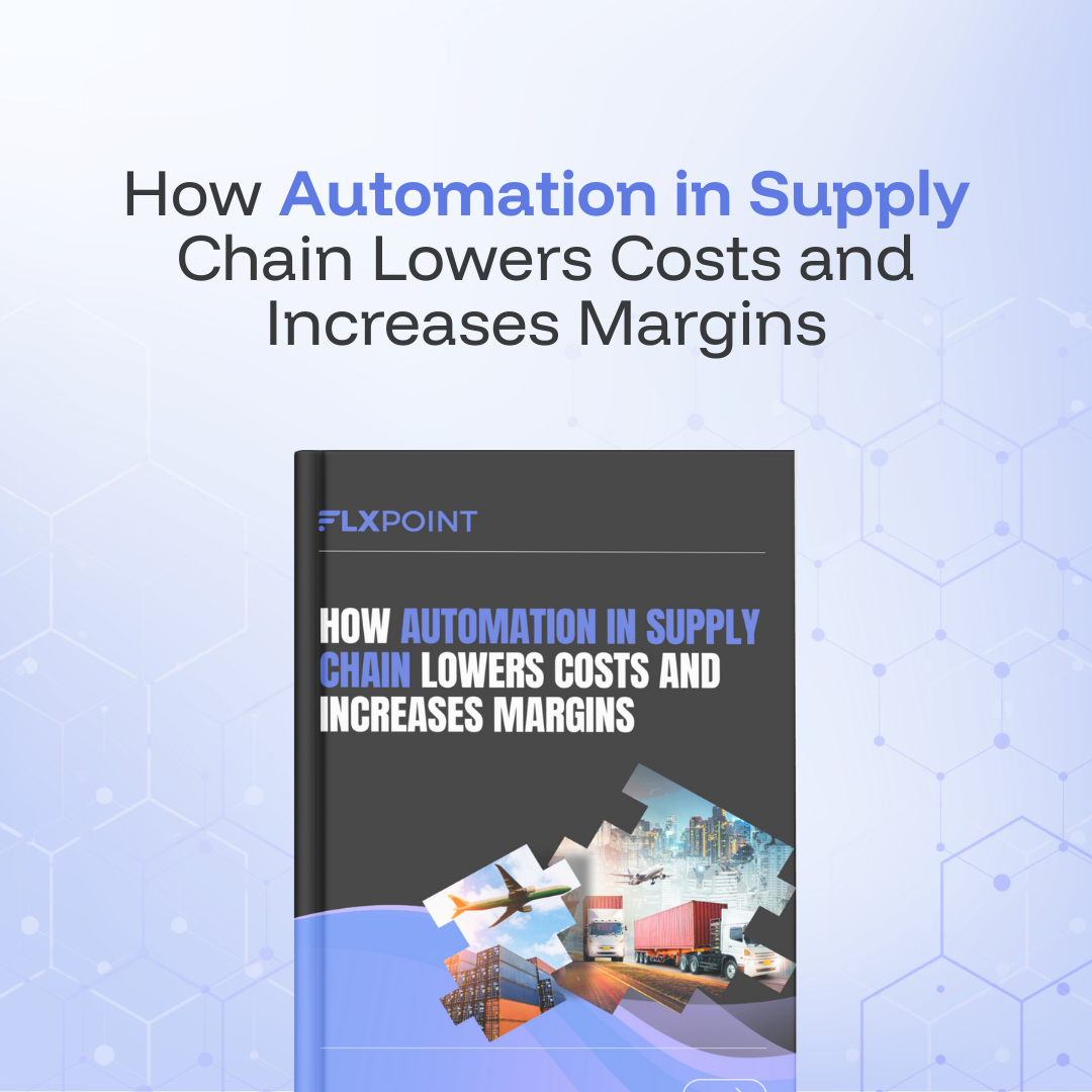 How Automation in Supply Chain Lowers Costs and Increases Margins
