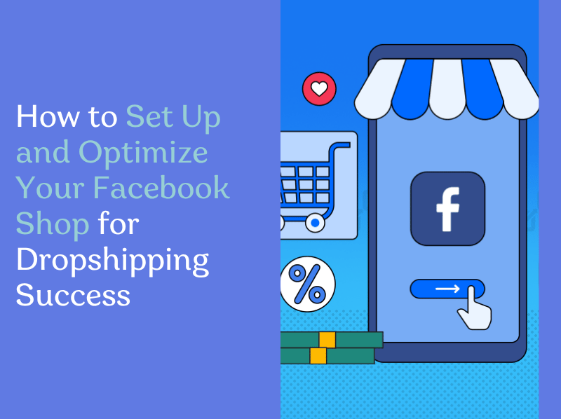 Set Up and Optimize Your Facebook Shop