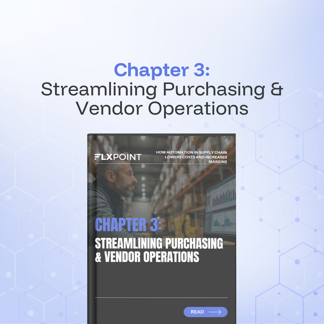 Chapter 3: Streamlining Purchasing & Vendor Operations