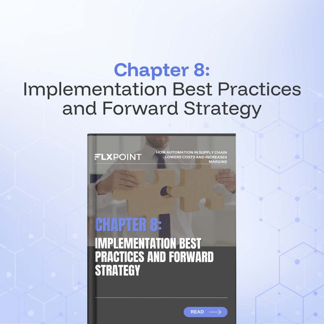 Implementation Best Practices and Forward Strategy