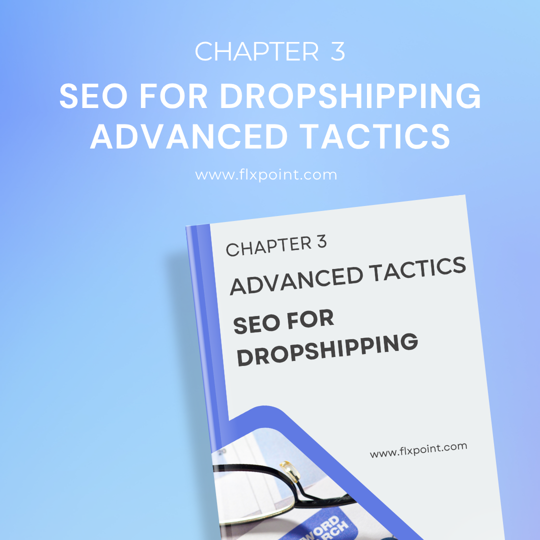 SEO for Dropshipping – Advanced Tactics