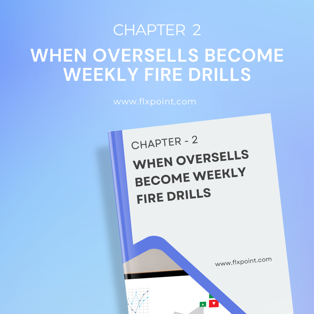 When Oversells Become Weekly Fire Drills