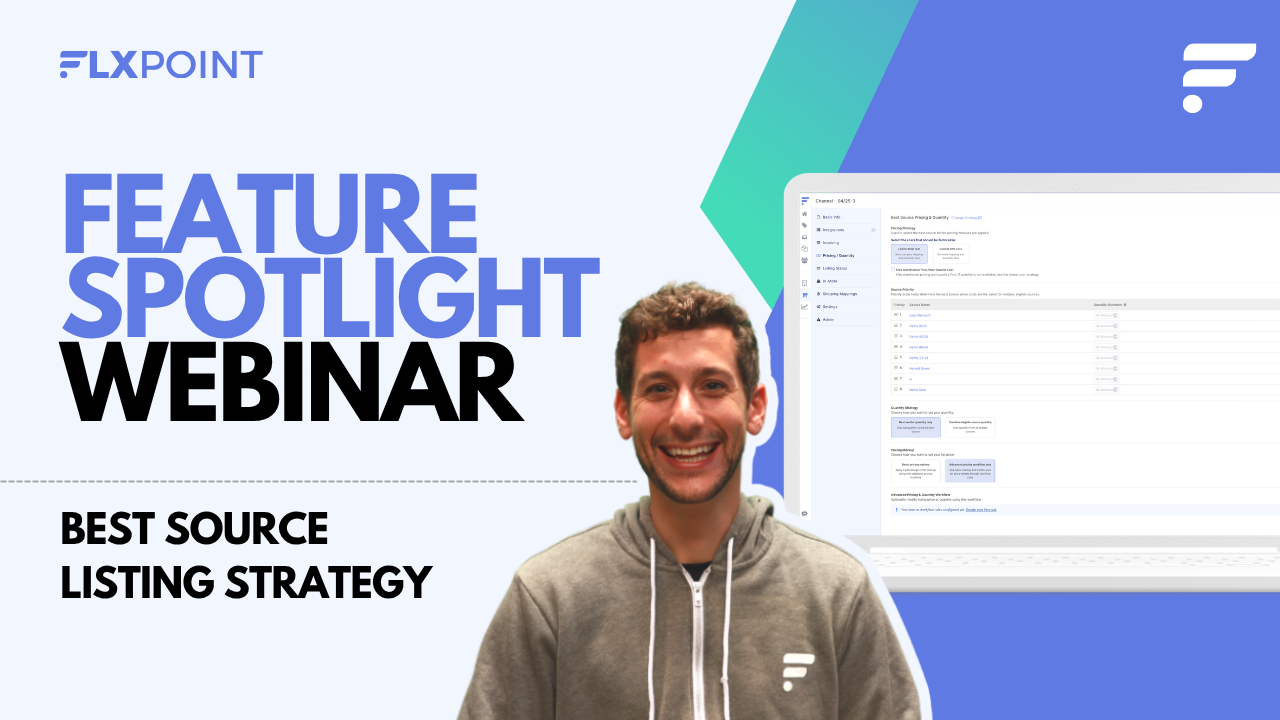Flxpoint New Features: Best Source Listing Strategy