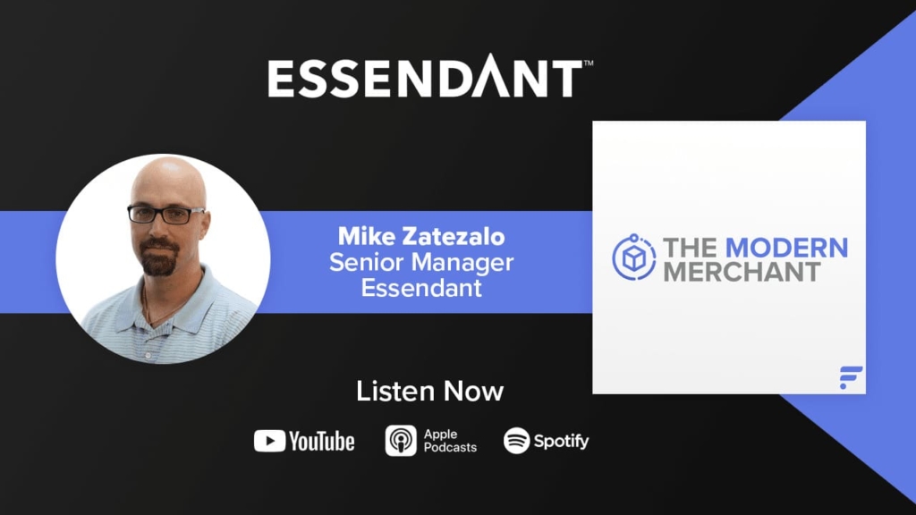 Modern Merchant Podcast: Special Guest, Mike w/ Essendant