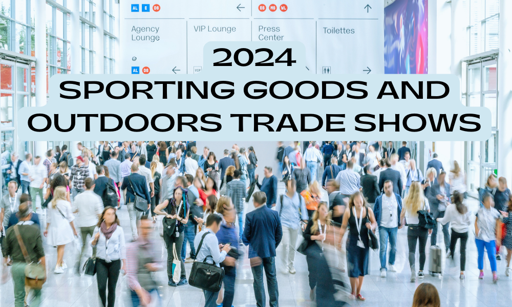 2024 Sporting Goods and Outdoors Trade Shows