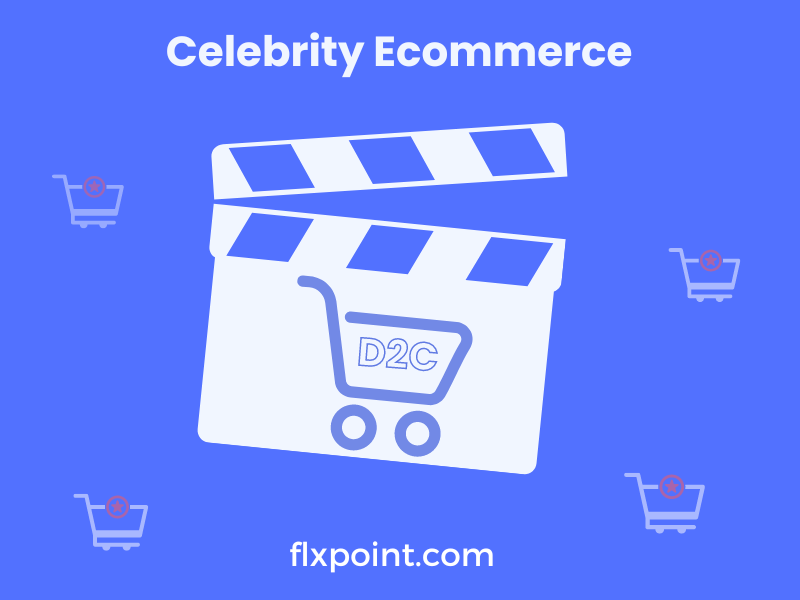 Celebrity Ecommerce