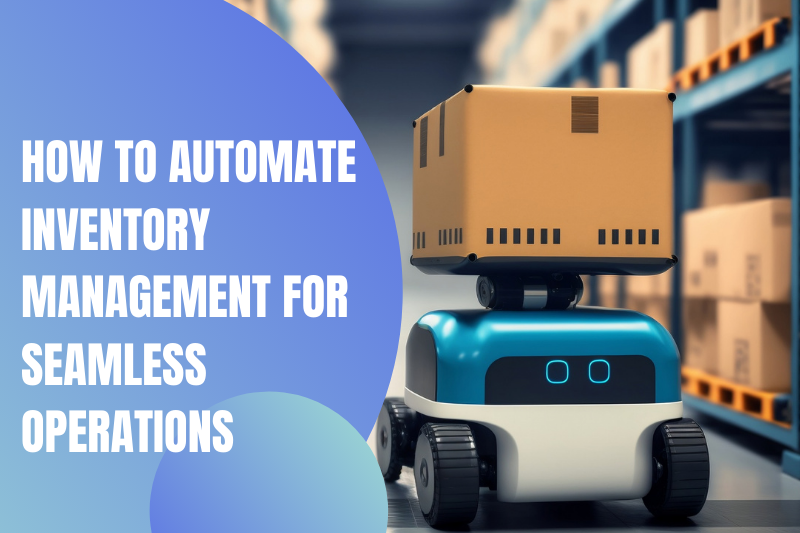 Automate Inventory Management