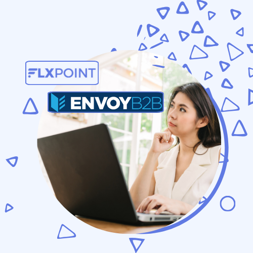 Envoy B2B vs. Flxpoint Envoy B2B vs. Flxpoint