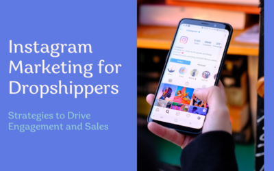 Instagram Marketing for Dropshippers