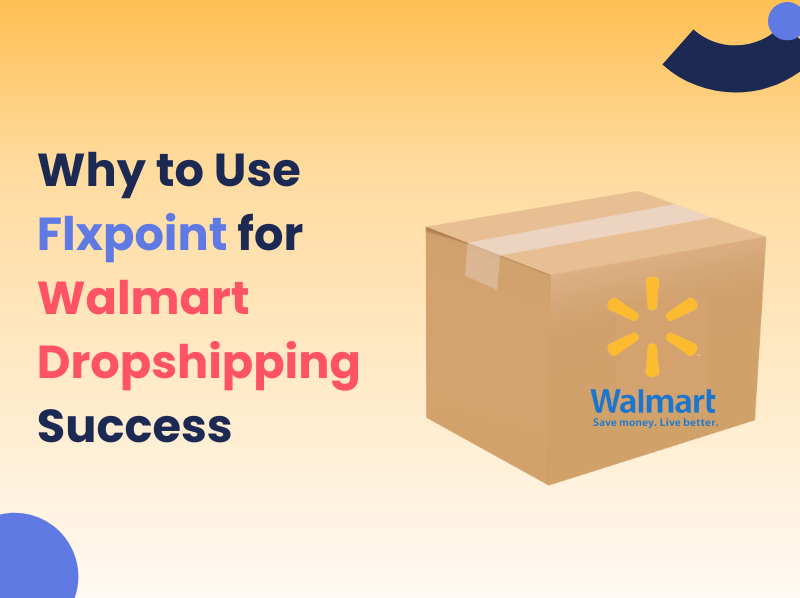 Walmart Dropshipping