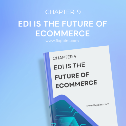 EDI is the Future of Ecommerce EDI is the Future of Ecommerce