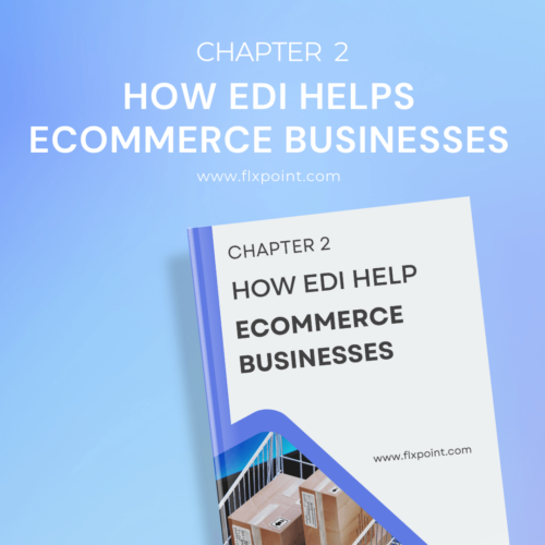 How EDI Helps Ecommerce Businesses How EDI Helps Ecommerce Businesses