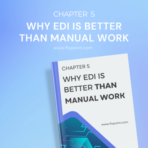 Why EDI is Better Than Manual Work Why EDI is Better Than Manual Work