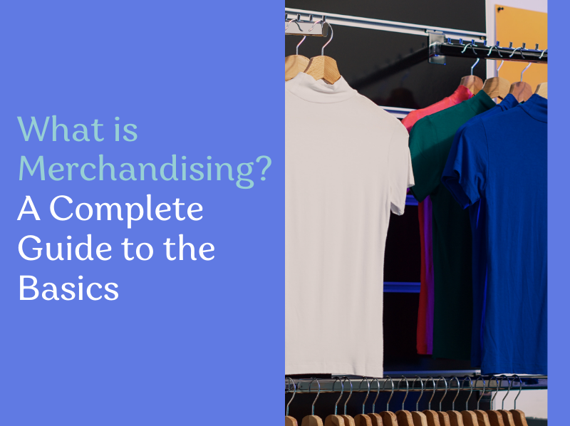 What is Merchandising